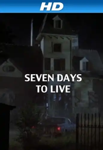 Watch and Download Seven Days to Live 2