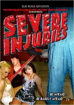 Watch and Download Severe Injuries 2