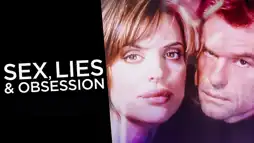 Watch and Download Sex, Lies & Obsession 3