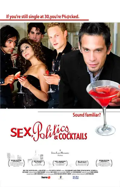 Watch and Download Sex, Politics & Cocktails 2