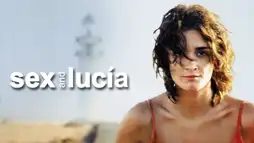 Watch and Download Sex and Lucía 2