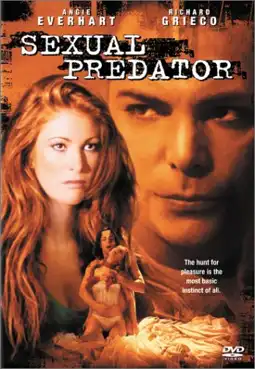 Watch and Download Sexual Predator 2