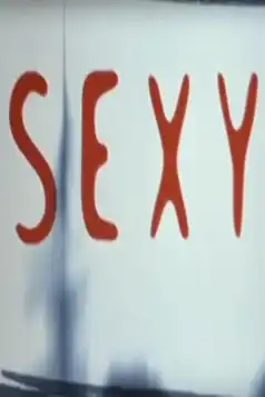 Watch and Download Sexy