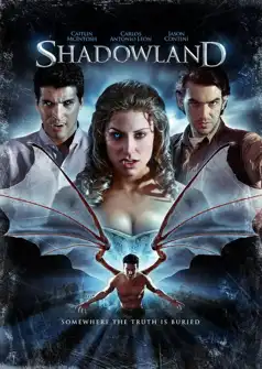 Watch and Download Shadowland