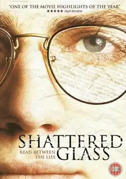 Watch and Download Shattered Glass 15