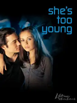 Watch and Download She's Too Young 2