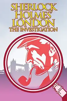 Watch and Download Sherlock Holmes’ London: The Investigation