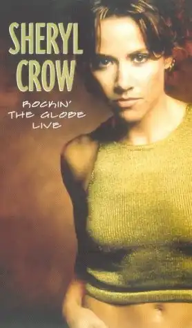 Watch and Download Sheryl Crow: Rockin' the Globe Live 2