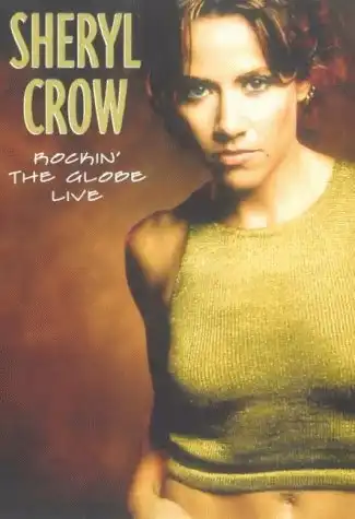 Watch and Download Sheryl Crow: Rockin' the Globe Live 4