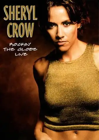 Watch and Download Sheryl Crow: Rockin' the Globe Live 8