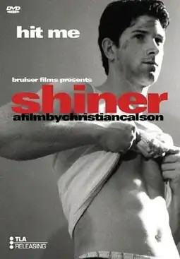 Watch and Download Shiner 3