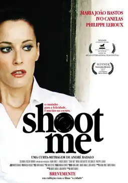 Watch and Download Shoot Me 3