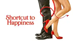 Watch and Download Shortcut to Happiness 3