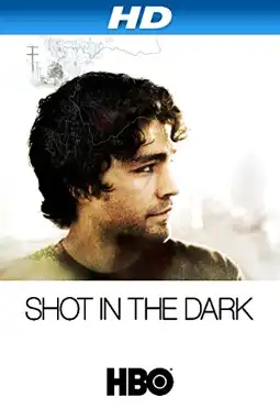 Watch and Download Shot In The Dark 4