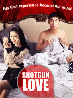 Watch and Download Shotgun Love 3