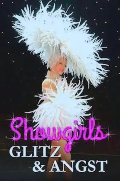 Watch and Download Showgirls: Glitz & Angst 2