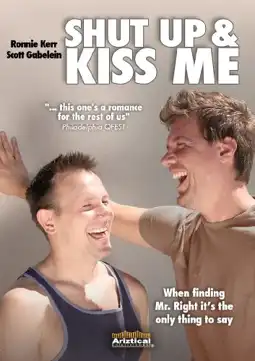 Watch and Download Shut Up and Kiss Me 2