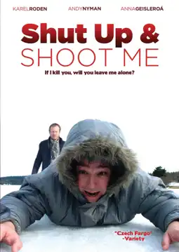 Watch and Download Shut Up and Shoot Me 9