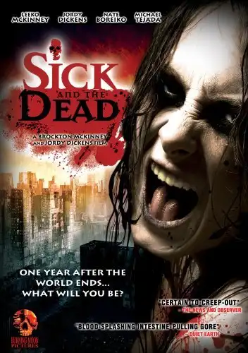 Watch and Download Sick and the Dead 2