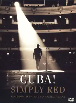 Watch and Download Simply Red - Cuba! 3