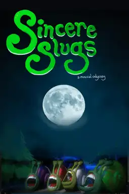 Watch and Download Sincere Slugs 3