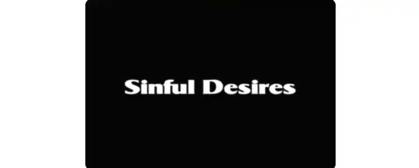 Watch and Download Sinful Desires 13