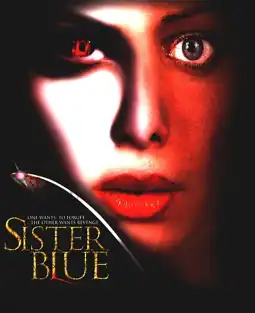 Watch and Download Sister Blue 2