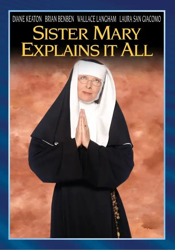 Watch and Download Sister Mary Explains It All 1