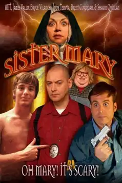 Watch and Download Sister Mary