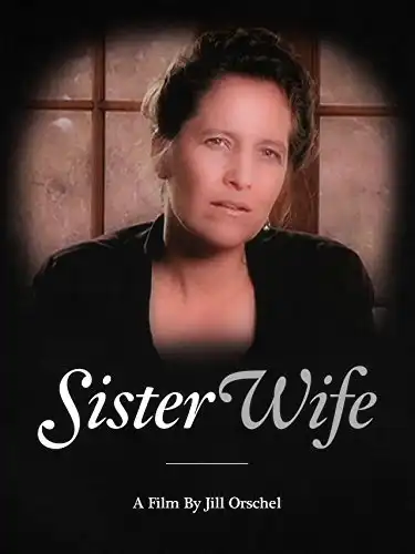 Watch and Download Sister Wife 1