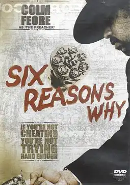 Watch and Download Six Reasons Why 3