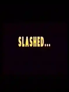 Watch and Download Slashed