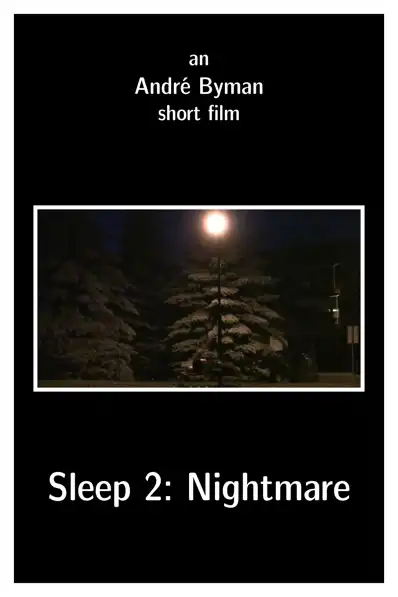 Watch and Download Sleep 2: Nightmare 1