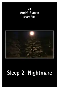 Watch and Download Sleep 2: Nightmare