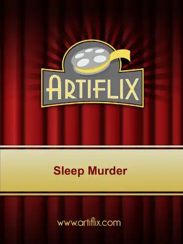 Watch and Download Sleep Murder 1