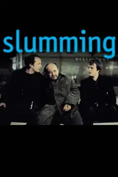 Watch and Download Slumming