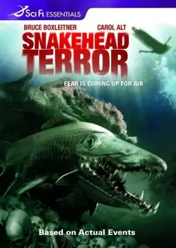 Watch and Download Snakehead Terror 2