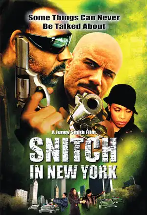 Watch and Download Snitch in New York 2