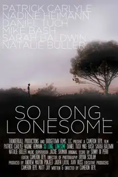 Watch and Download So Long, Lonesome