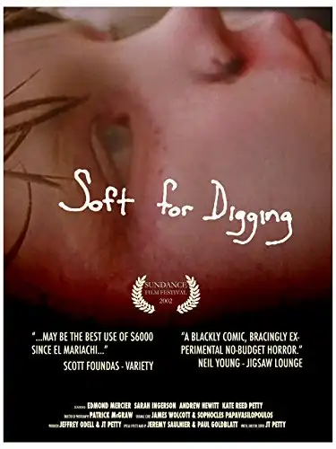 Watch and Download Soft for Digging 1