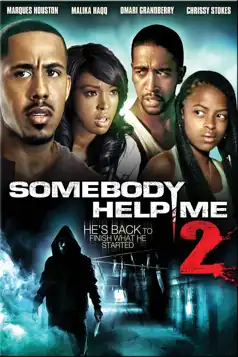 Watch and Download Somebody Help Me 2