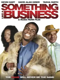 Watch and Download Something Like A Business 3