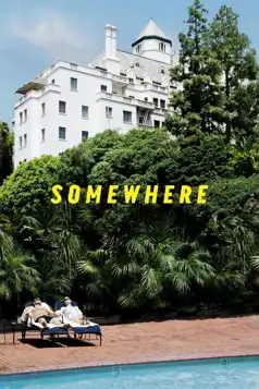 Watch and Download Somewhere