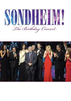 Watch and Download Sondheim! The Birthday Concert