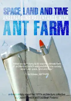 Watch and Download Space, Land and Time: Underground Adventures with Ant Farm