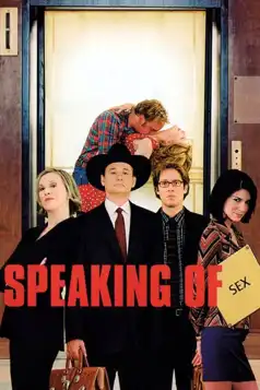 Watch and Download Speaking of Sex