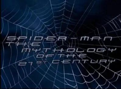 Watch and Download Spider-Man: The Mythology of the 21st Century 1