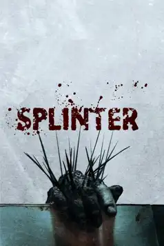 Watch and Download Splinter