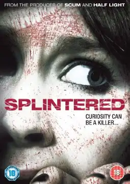 Watch and Download Splintered 8