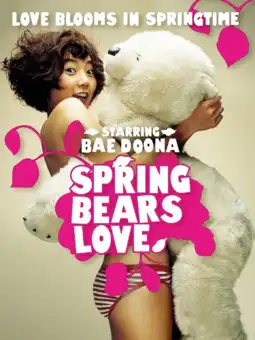 Watch and Download Spring Bears Love 3